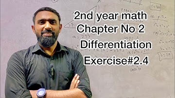 2nd year math|Chapter No 2|Differentiation| |Exercise No 2.4|