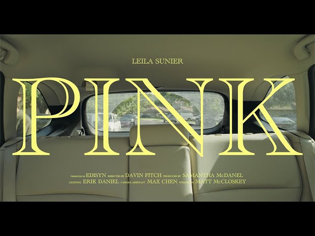 Leila Sunier - Pink (Official Video) 