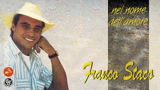 Video thumbnail of "Franco Staco - Cambierò"
