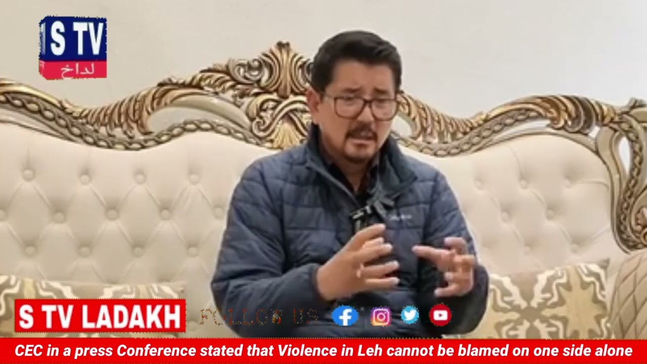 CEC  Leh today addressed a press conference in Ladakh, strongly expressing concern over the recent 