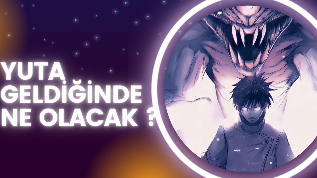 İTADORİ İÇİN BÜYÜK TEHDİT YUTA OKKOTSU  !
