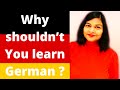 Why Should you learn German ? || Importance of learning German language