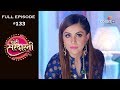 Choti Sarrdaarni - 23rd December 2019 - छोटी सरदारनी - Full Episode