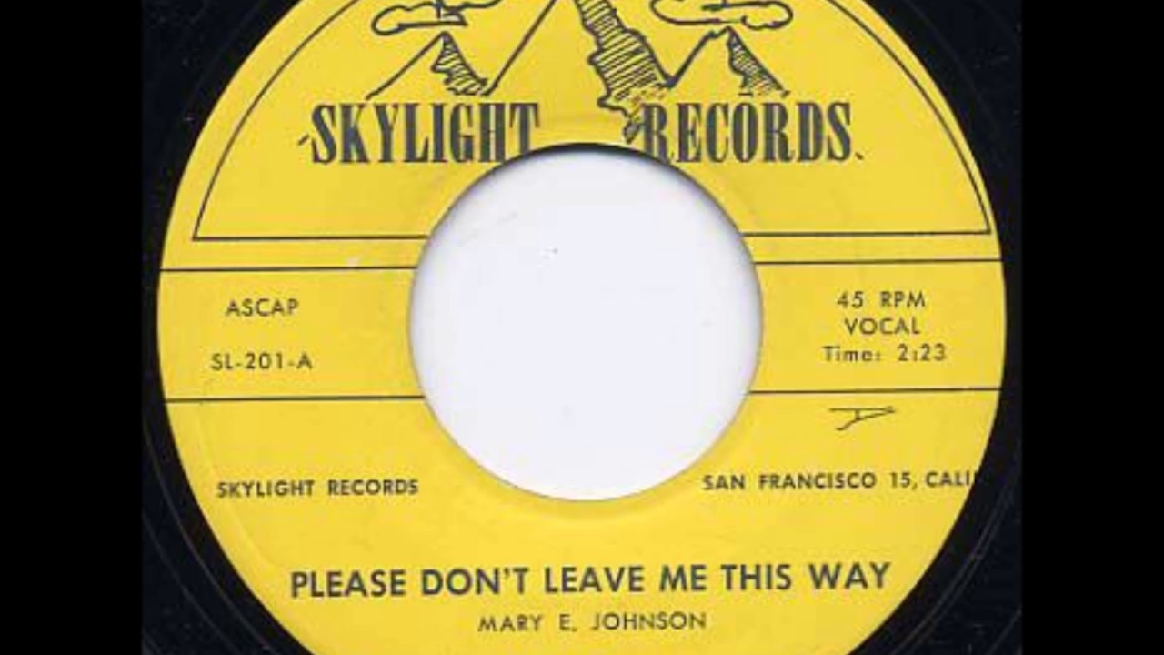 LEO VALENTINE & GROUP (LYRICS) - PLEASE DON'T LEAVE ME THIS WAY / BABY