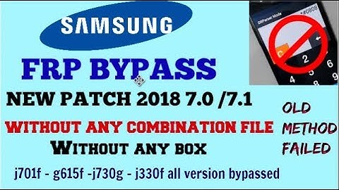 Samsung frp lock bypass latest patch,without any combination file