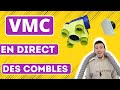 Installer une vmc simple flux dans les combles avec moi