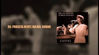 Bilja Krstic I Bistrik Orkestar - Proseta Devet Majko Godini Audio