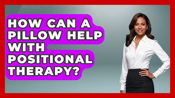 How Can A Pillow Help With Positional Therapy? | Sleep Apnea Support Network