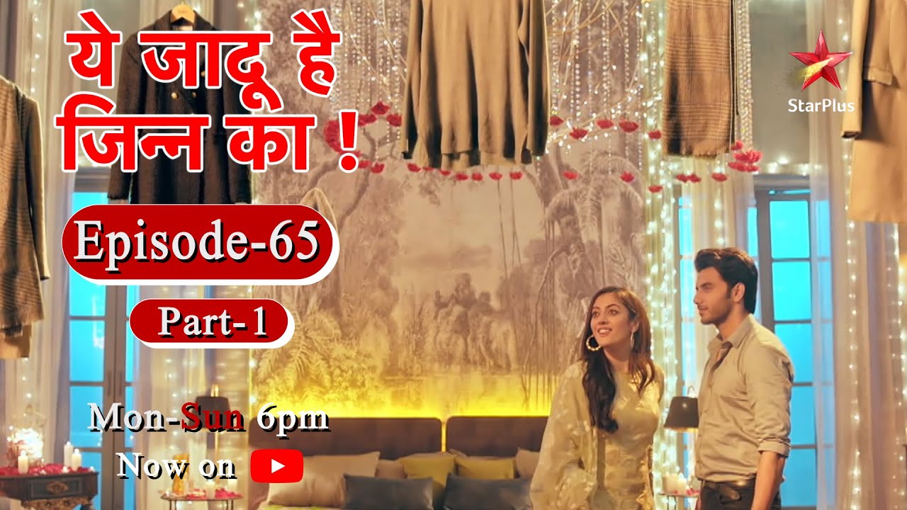 Yehh Jadu Hai Jinn Ka   Season 1  Episode 65   Part 1