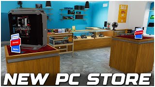 Selling My First PC Repair in the NEW Store (PC Building Simulator 2 No Commentary)