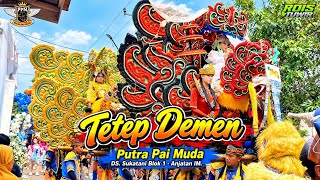 TETEP DEMEN • NAYAH | PUTRA PAI MUDA (PPM) | SUKATANI 1 - ANJATAN IM.
