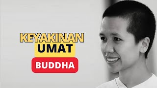 Keyakinana Umat Buddha| Atthasilani Gunanandini