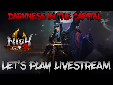 Nioh 2: Darknes in the Capital