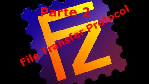 Servidor FTP con FILEZILLA SERVER (parte 2)
