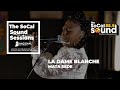 La dame blanche  mata sede  the socal sound sessions from nacional records
