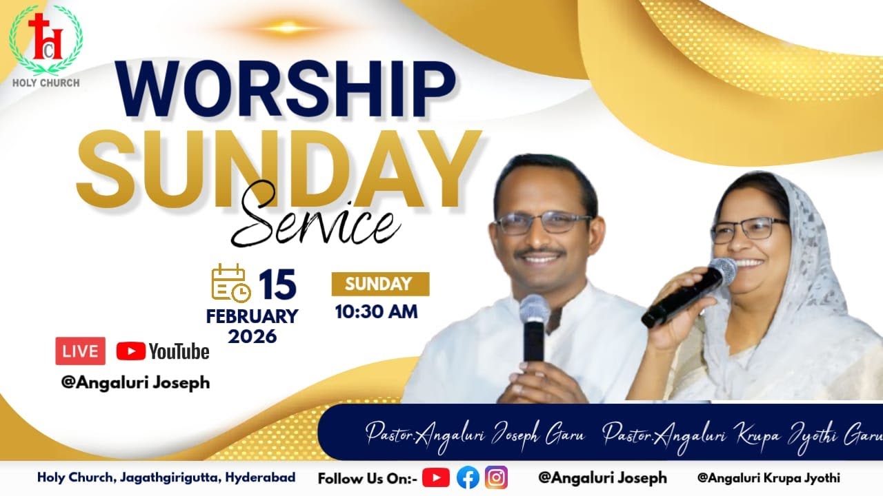🛑//దేహము -ప్రాణము 🛑|| 15-02-2026  || HOLY CHURCH , Jagathgirigutta | Live Service ||