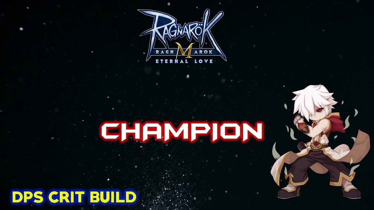 Update Champion Dps Crit Build Ragnarok Mobile Eternal Love - oldskill gap roblox