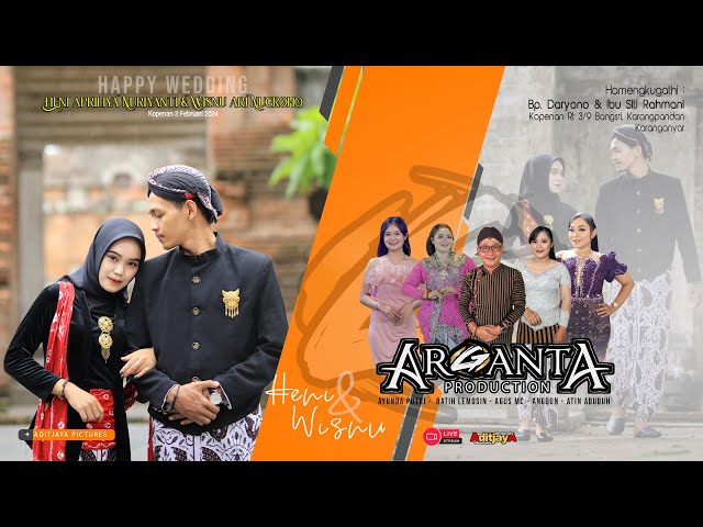 Live Arganta Production Wedding Heni u0026 Wisnu - ABM audio - Aditjaya Pictures - Kopenan 3 Feb 24 class=