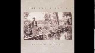 The PAPER KITES - Young North (2012)