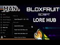 Blox fruits script auto farm  auto fruit mastery  lore hub l pastebin 2023 l mobile