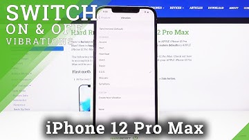 How to Change Vibration Pattern on iPhone 12 Pro Max – Set New Pattern