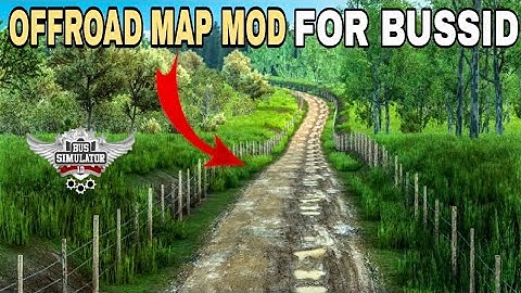 Offroad map mod for bus simulator indonesia | offroad map mod bussid | new offroad map mod bussid .