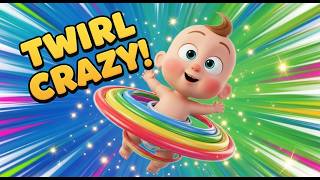 Round and Round Baby Twirl So Fast 💃 Fun Kids Song | Dance Nursery Rhyme for Toddlers