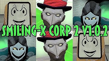 Smiling-X Corp 2 Full Gameplay in Ghost Mode Version 1.0.2