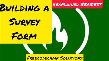 Build a survey form [freecodecamp.org solutions]