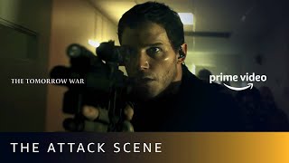The Tomorrow War - The Alien Attack Scene | Chris Pratt | Amazon Prime Video