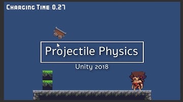 Projectile Physics Guide | Curved Path & Returning Projectiles Back | Unity 2018 Tutorial