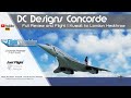 DC Designs Concorde | MSFS 2020 | Review