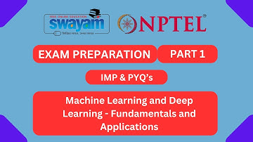 Machine Learning and Deep Learning - Fundamentals and Applications Part 1 || NPTEL Exam Series 2024