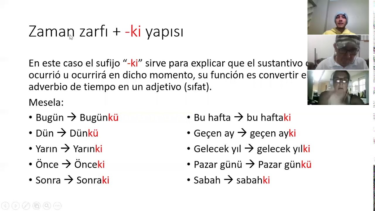 Repaso 28 - Zaman zarfı + -ki yapısı - Turco básico A1-A2