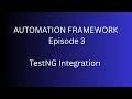 TestNG Integration with Maven | Automation Framework Series | Episode 3