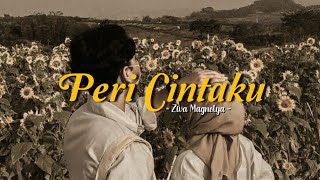 Peri Cintaku - Ziva Magnolya (speed up   lyrics) | TikTok Version