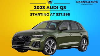 2023  Audi Q3 Review, Pricing, and Specs