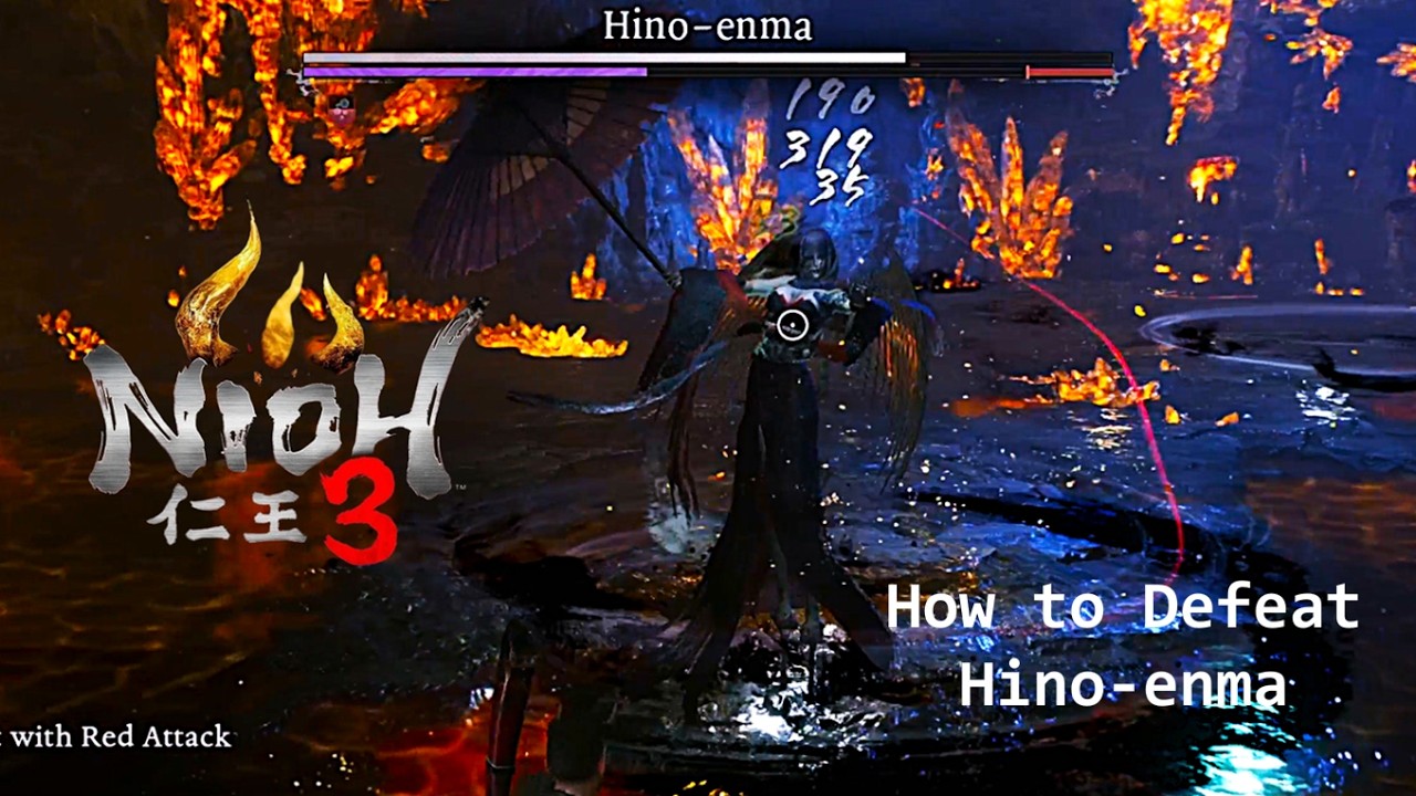 Nioh 3: How to Defeat Hino-enma Boss Fight. Fastest / Easiest / Cheese-iest Method.