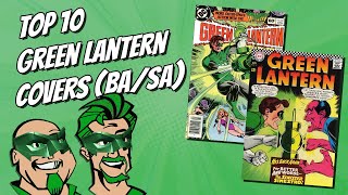 Top 10 Green Lantern - Silver and Bronze Age Comic Covers - Chris and Walt's Top 10 Show