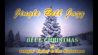 CHRISTMAS JAZZ: Blue Christmas