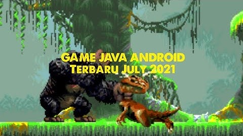 Game Java android/Cara download game Java android terbaru 2021