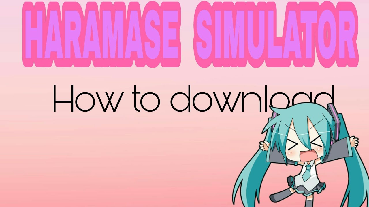 haramase simulator 3.0 android download