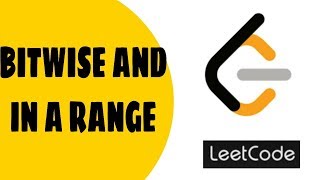 Bitwise And Of Number Range Solution Leetcode Day 23
