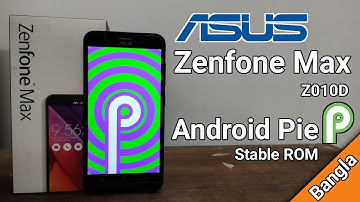 Asus Zenfone Max Z010D Android Pie Update | Asus Zenfone Max Android PIE 9.0 ROM | AEX ROM 🔥🔥🔥