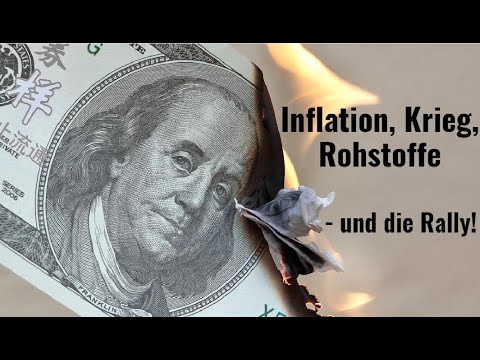 Inflation, Krieg, Rohstoffe - und die Rally! Videoausblick