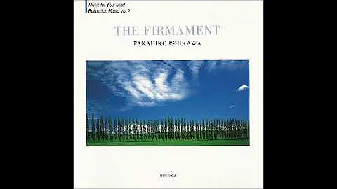 Takahiko Ishikawa () - The Firmament (1993) [Full ...