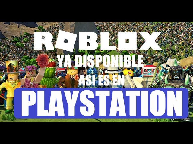 ROBLOX llegaría a PS4 y PS5 GRATIS sin plus y para siempre todos los  detalles 