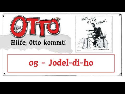 Otto Waalkes - Jodel-Di-Ho