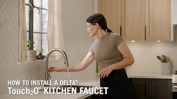 How to Install a Delta® Touch2O® Kitchen Faucet