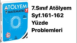 7Sinif Atölyem S161-162 Yüzde Problemleri̇